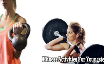 Top Five Fitness Activities For Youngsters
