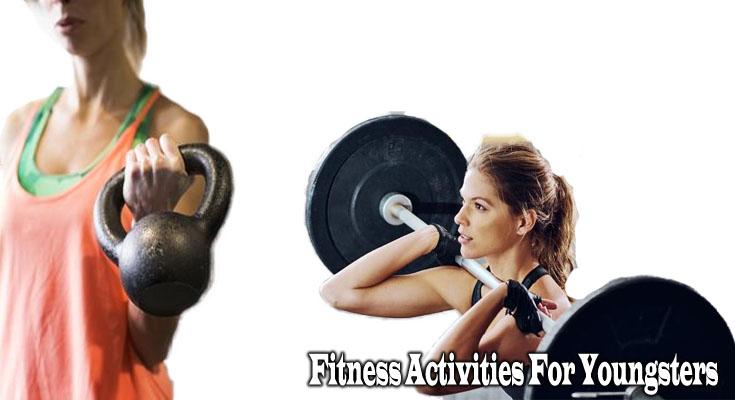 Top Five Fitness Activities For Youngsters